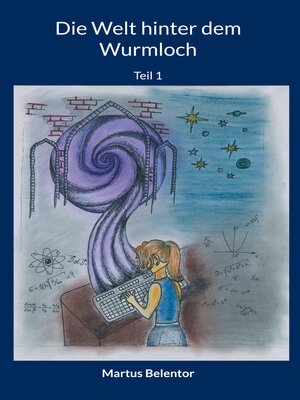 cover image of Die Welt hinter dem Wurmloch